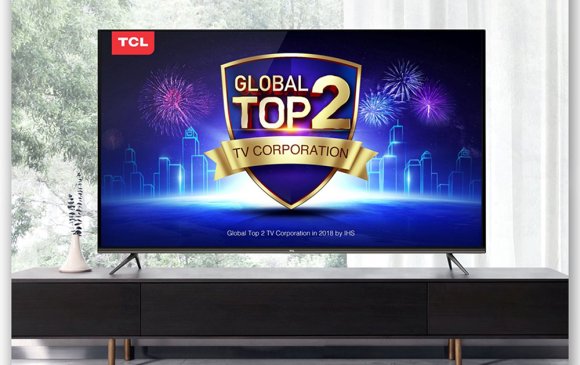 TCL ЭЛЕКТРОНИКС борлуулалтаараа Дэлхийн Топ 2-т орлоо